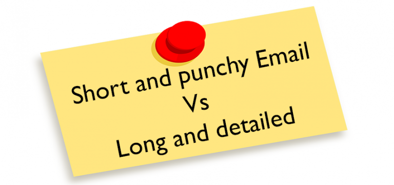 Short and punchy Email Vs Long and detailed