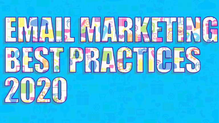 Email Marketing best practices for 2020