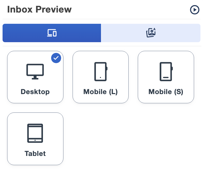 Email Blaster Inbox Preview options for desktop, mobile and tablet