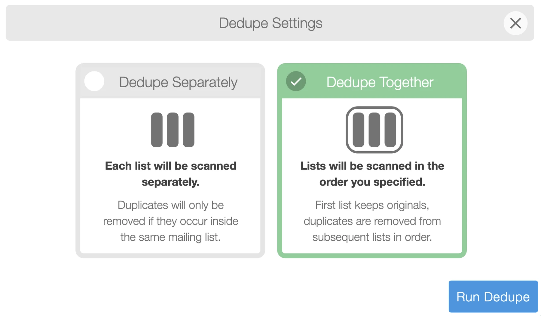 Dedupe settings offering separate list scans or a combined scan across selected lists